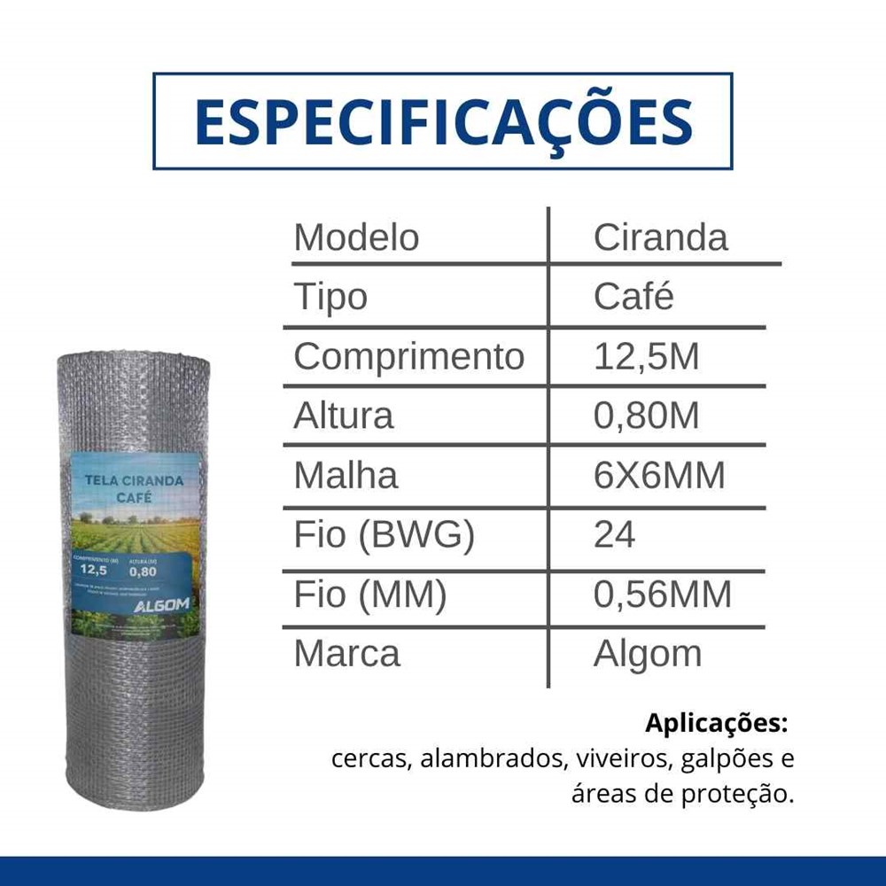 Tela Ciranda Galvanizada Café Malha 6x6mm 0.80M X 12,5M FIO 0,56mm BWG 24 Algom